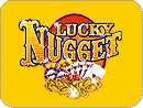 lucky nugget